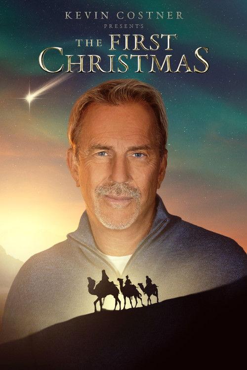 Kevin Costner Presents: The First Christmas filmas online