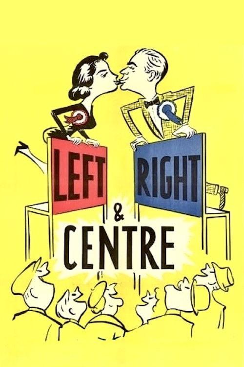 Left Right and Centre filmas online