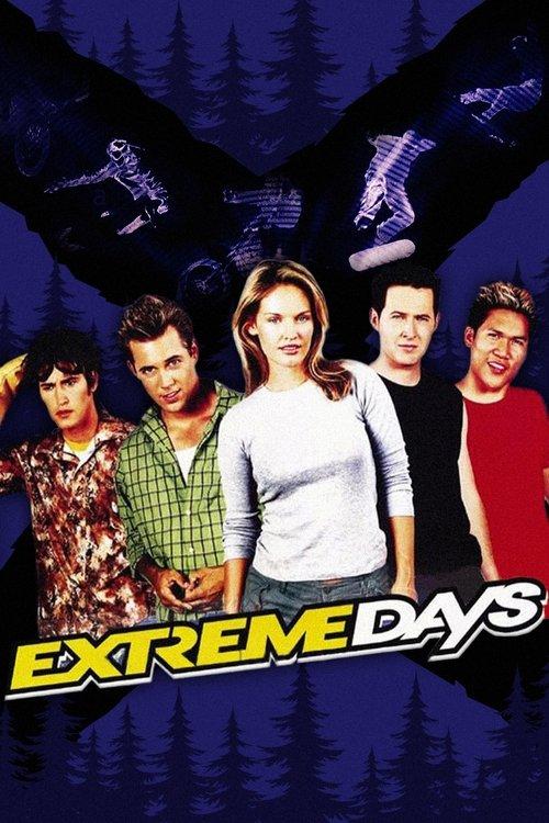 Extreme Days filmas online