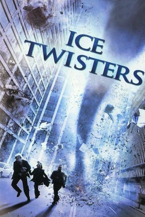 Ice Twisters filmas online