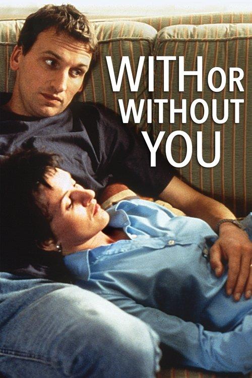 With or Without You filmas online