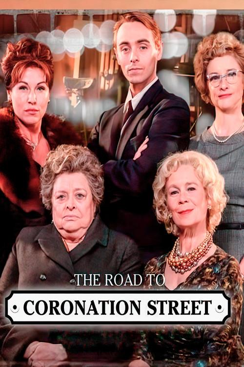 The Road to Coronation Street filmas online