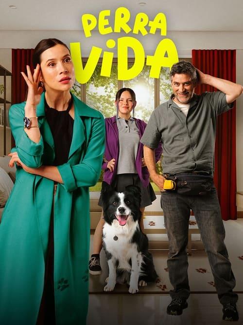 Perra Vida filmas online