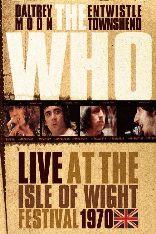 The Who: Live at the Isle of Wight Festival 1970 filmas online