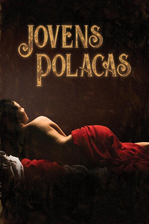 Young Polacas filmas online