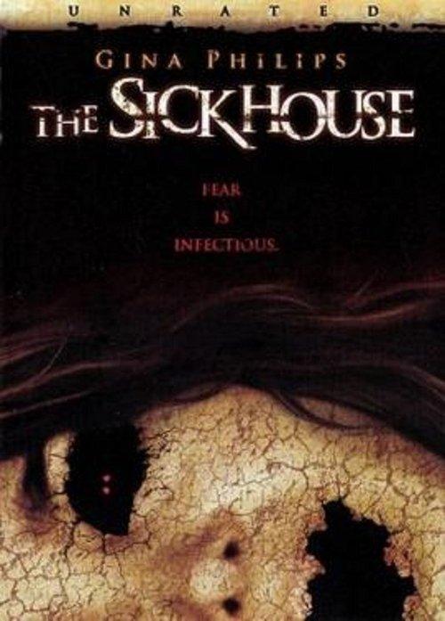 The Sickhouse filmas online