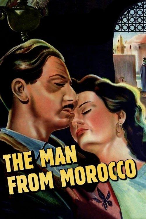 The Man from Morocco filmas online