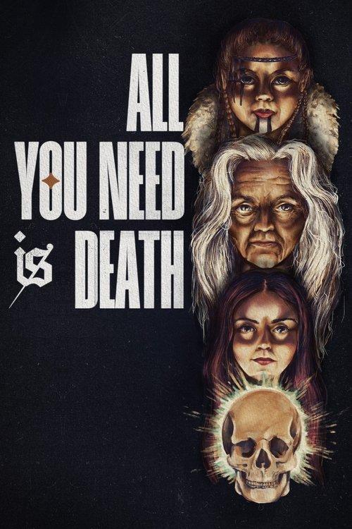 All You Need Is Death filmas online