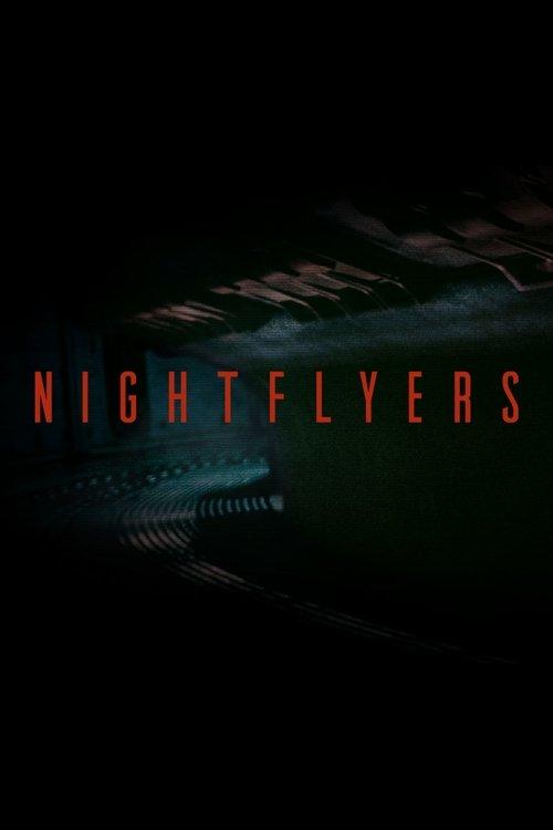 Nightflyers filmas online