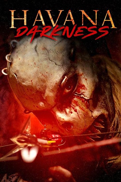 Havana Darkness filmas online