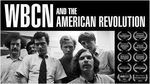 WBCN and the American Revolution filmas žiurėti online