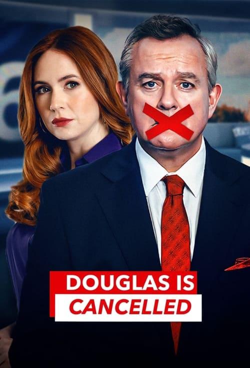 Douglas Is Cancelled filmas online