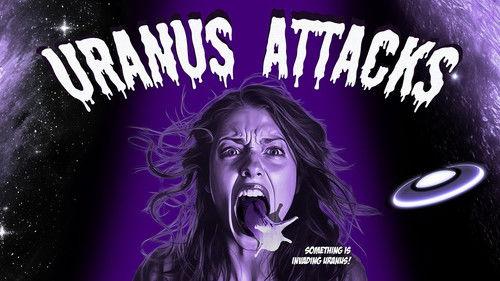 Uranus Attacks filmas žiurėti online