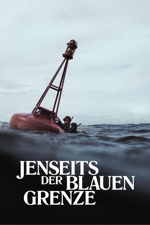 Jenseits der blauen Grenze filmas online