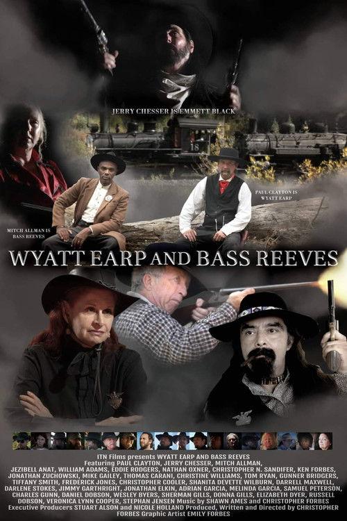Wyatt Earp And Bass Reeves filmas online