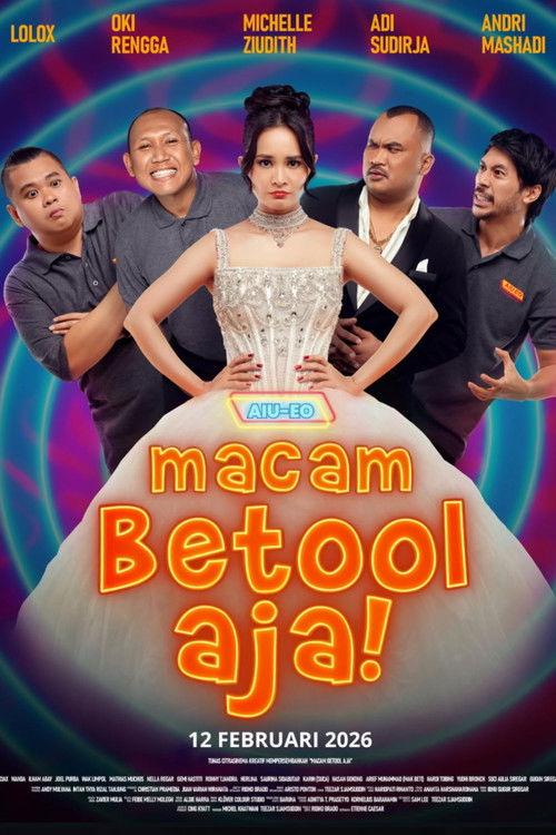 AIU-EO: Macam Betool Aja filmas online