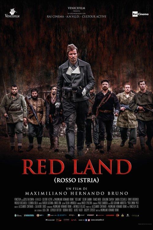 Red Land (Rosso Istria) filmas online