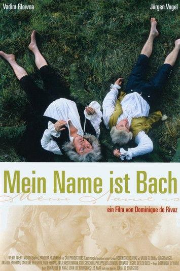 My Name Is Bach filmas online