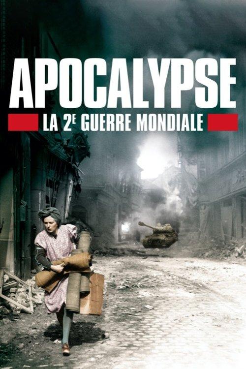 Apocalypse : La 2ème Guerre mondiale filmas online