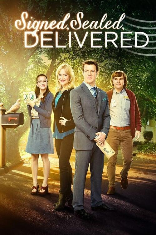 Signed, Sealed, Delivered filmas online