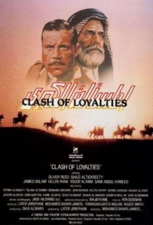 Clash of Loyalties filmas online