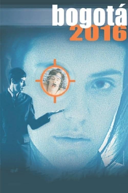 Bogotá 2016 filmas online