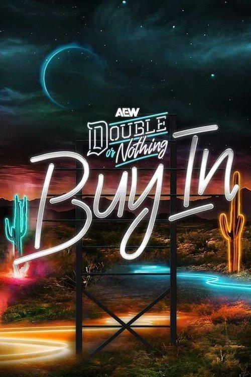 AEW Double or Nothing: The Buy In filmas online
