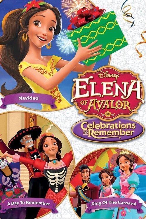 Elena of Avalor: Celebrations to Remember filmas online