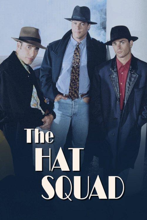 The Hat Squad filmas online