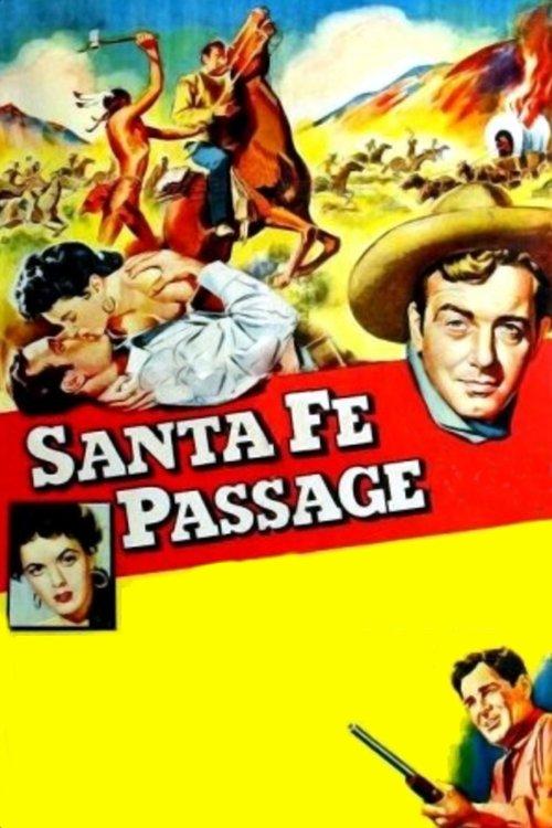 Santa Fe Passage filmas online