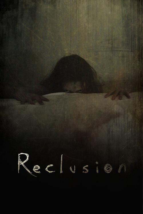 Reclusion filmas online