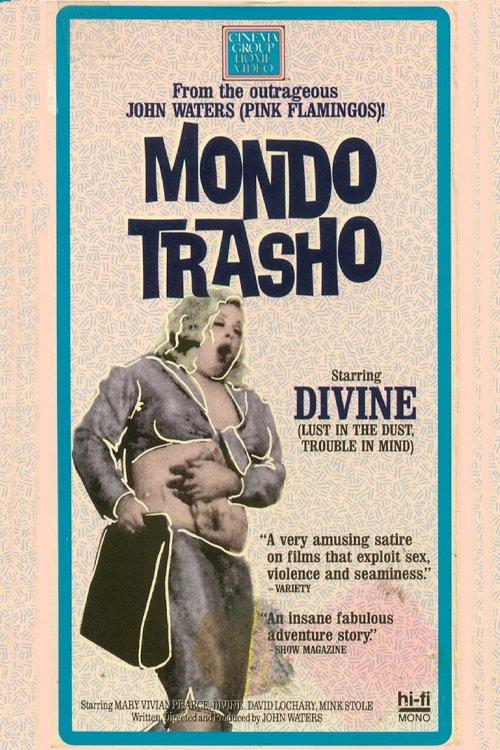 Mondo Trasho filmas online