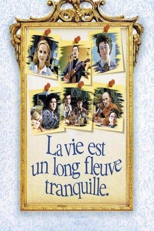 La vie est un long fleuve tranquille filmas online
