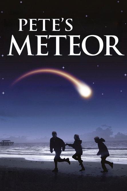 Pete's Meteor filmas online