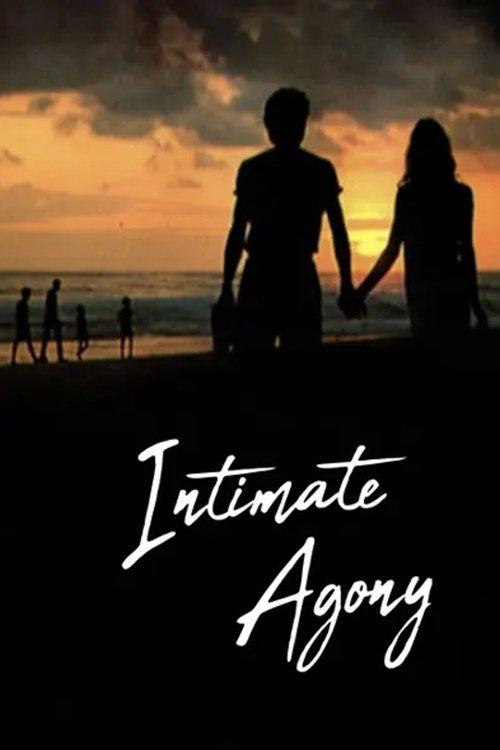 Intimate Agony filmas online