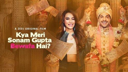 Kya Meri Sonam Gupta Bewafa Hai? filmas žiurėti online
