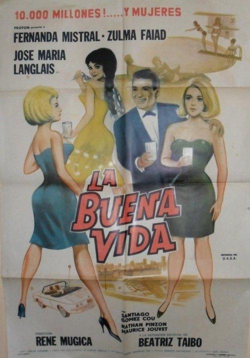 La buena vida filmas online