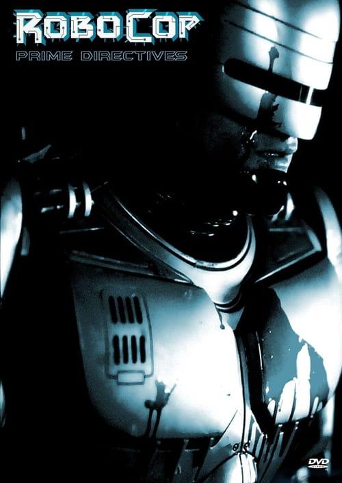 RoboCop: Prime Directives filmas online