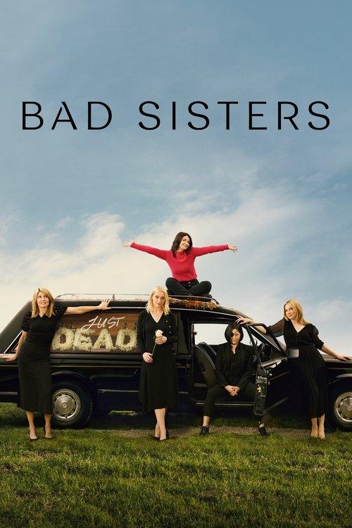 Bad Sisters filmas online