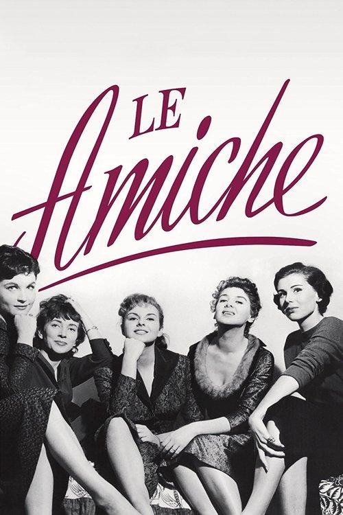 Le Amiche filmas online