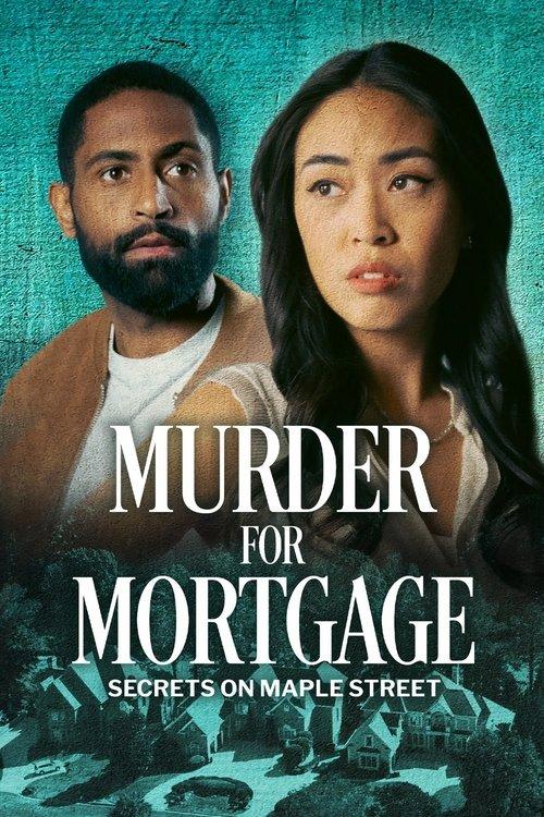 Murder for Mortgage: Secrets on Maple Street filmas online