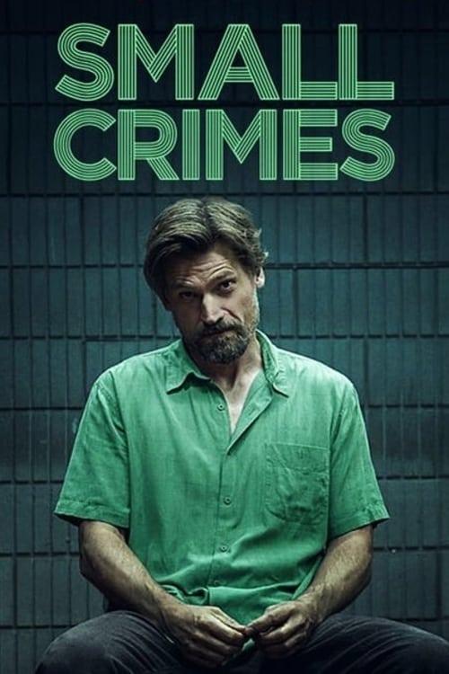 Small Crimes filmas online