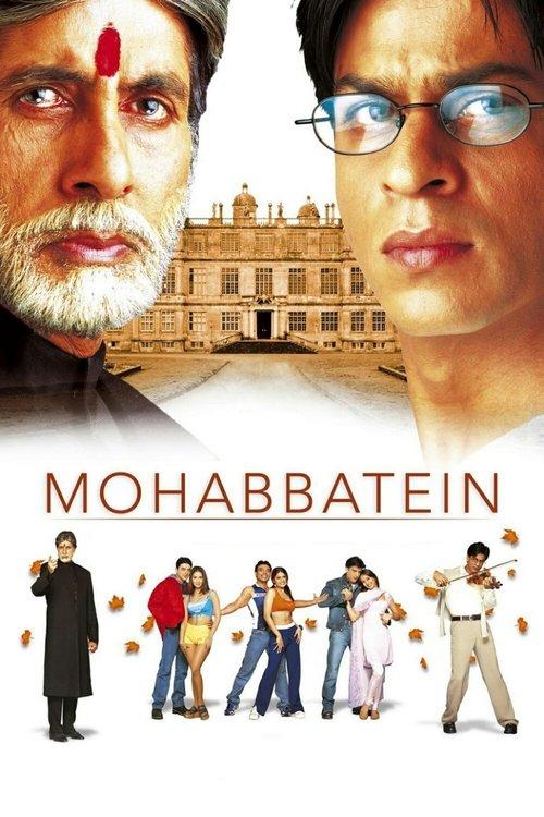 Mohabbatein filmas online