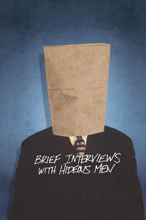 Brief Interviews with Hideous Men filmas online