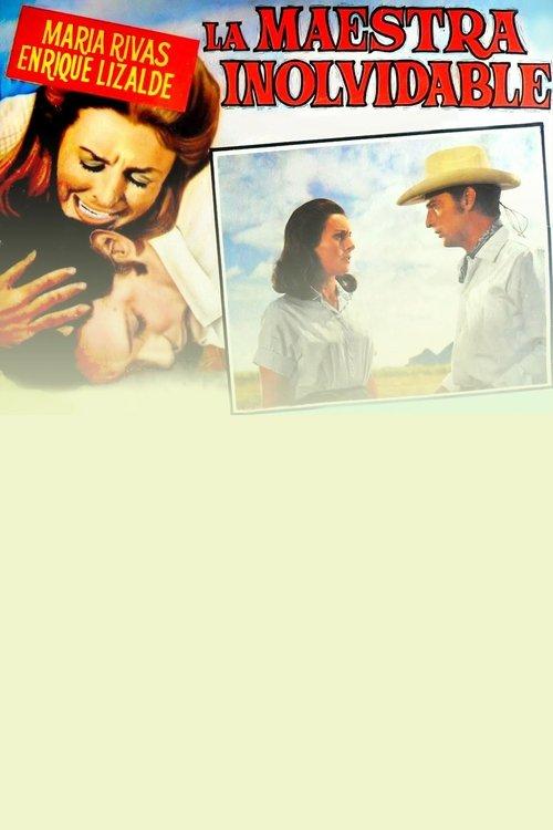 La maestra inolvidable filmas online