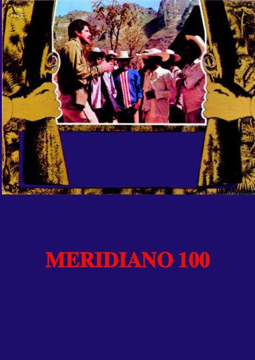 Meridiano 100 filmas online