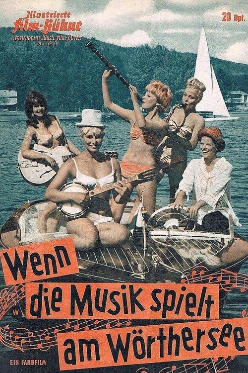 Wenn die Musik spielt am Wörthersee filmas online