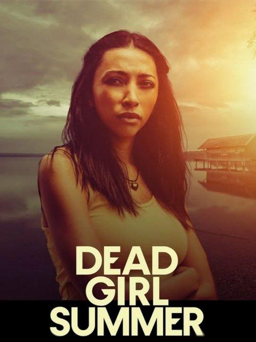 Dead Girl Summer filmas online
