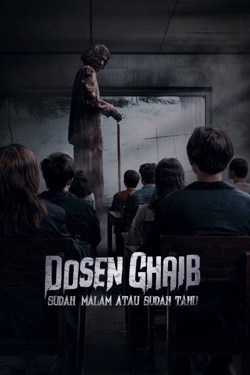 Dosen Ghaib: Sudah Malam atau Sudah Tahu filmas online