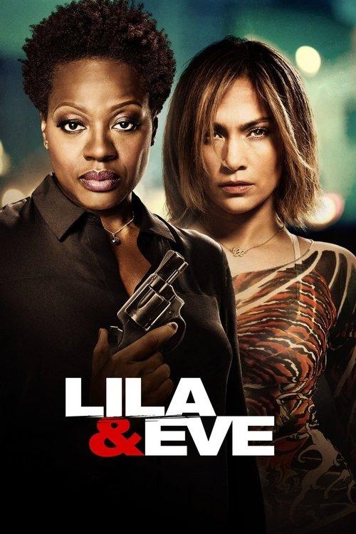 Lila & Eve filmas online